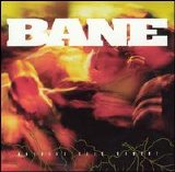 Bane - Holding This Moment