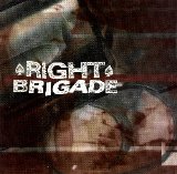 Right Brigade - Right Brigade