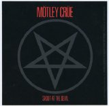 Motley Crue - Shout At The Devil