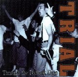 Trial - Through the Darkest Days