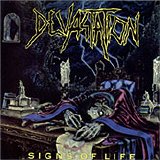 Devastation - Signs Of Life