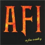 AFI - A Fire Inside
