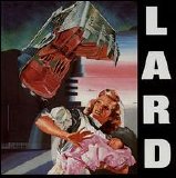 Lard - The Last Temptation Of Reid