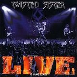 Twisted Sister - Live at Hammersmith