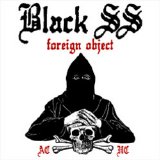 Black SS - Foreign Object