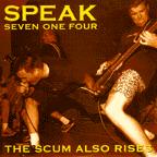 Speak 714 - The Scum Also Rises