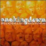 One King Down - Bloodlust Revenge