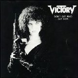 Victory - Don't Get Mad: Get Even