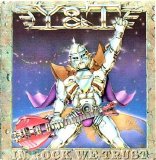 Y&T - In Rock We Trust