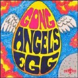 Gong - Angel's Egg (Radio Gnome Invisible, Pt. 2)