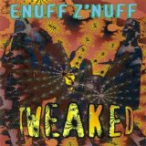 Enuff Z'Nuff - Tweaked