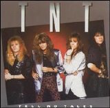 T.N.T. - Tell No Tales
