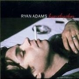 Ryan Adams - Heartbreaker