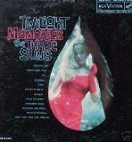 The Three Suns - Twilight Memories