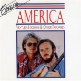 America - Ventura Highway & Other Favorites