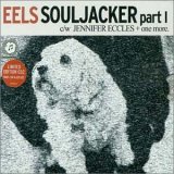 Eels - Souljacker, Pt. 2