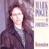Pogue and Fortress, Mark - Restoration