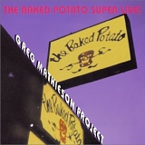 Mathieson Project, Greg - Baked Potato Super Live!