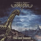 Adastra - The Last Sunset