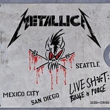 Metallica - Live Shit: Binge & Purge