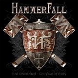 HammerFall - Steel Meets Steel - Ten Years Of Glory