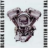 Black Label Society - The Blessed Hellride