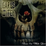 Icarus Witch - Roses On White Lace