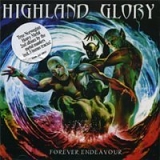 Highland Glory - Forever Endeavour