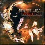 Mercenary - EverBlack (Remastered 2006)