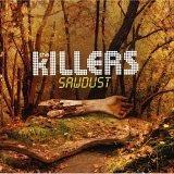 The Killers - Sawdust