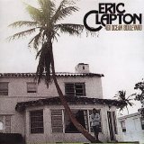 Eric Clapton - 461 Ocean Boulevard [Deluxe Edition]