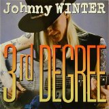 Johnny Winter - 3rd Degree