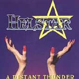 Helstar - A Distant Thunder