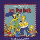 The Simpsons - Deep, Deep Trouble (CD Single)