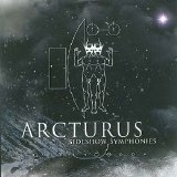 Arcturus - Sideshow Symphonies