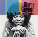 Gloria Gaynor - Ten Best: The Millennium Versions