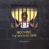 Chasing Pandora - Mocking The Mocking Bird