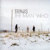 Travis - The Man Who