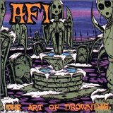 AFI - The Art Of Drowning