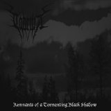 Taarma - Remnants Of A Tormenting Black Shadow