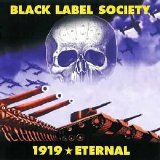 Black Label Society - 1919 Eternal