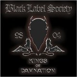 Black Label Society - Kings Of Damnation