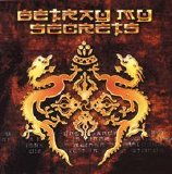 Betray My Secrets - Betray My Secrets