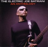 Joe Satriani - The Electric Joe Satriani: An Anthology