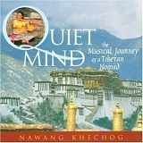 Khechog, Nawang - Quiet Mind