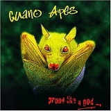 Guano Apes - Proud Like A God