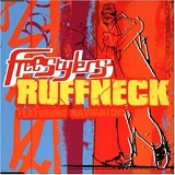 Freestylers - Ruffneck