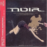 Kajiura, Yuki - Noir Original Soundtrack 1