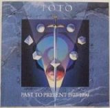 Toto - Past To Present