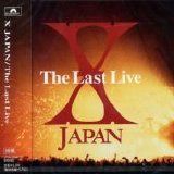 X JAPAN - The Last Live